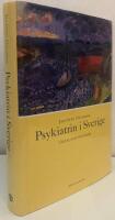 Psykiatrin i Sverige. V&auml;gval och v&auml;gvisare