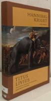 Hannibalkriget. Bok 21-22. B&ouml;rjan av andra Puniska kriget