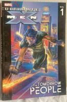 Ultimate X-Men. Vol. 1. The Tomorrow People
