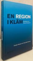 En region i kl&auml;m. Ber&auml;ttelsen om &Ouml;resundsregionen