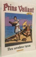 Prins Valiant 41. Den s&oslash;vnl&oslash;se tyran