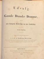 Udvalg af Gamle Danske Domme, afsagte paa Kongens Retterting og paa Landsting. Anden Samling