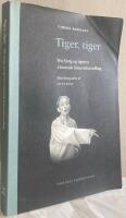 Tiger, tiger. Wu Song og tigeren i kinesisk historiefort&aelig;lling