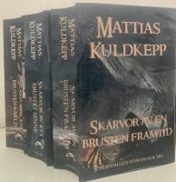 S&ouml;nderfallets symfoni 1-3: Sk&auml;rvor av en brusten v&auml;rld, Sk&auml;rvor av ett brustet sinne, Sk&auml;rvor av en brusten framtid