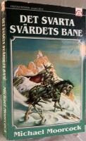 Det svarta sv&auml;rdets bane