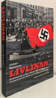 Livlinan. De danska judarnas flykt i oktober 1943, de illegala vapentransporterna &ouml;ver Sundet samt mordet p&aring; Jane Horney
