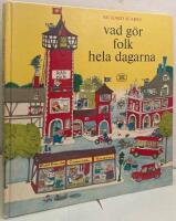 Vad g&ouml;r folk hela dagarna?