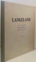 Langeland. Stenalders enkeltgrave. Broncealders brandgrave. Broncealders offerplads