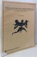 Athenian Pottery and Cypriote Preferences. An Investigation of the Attic Black Figure and Red Figure Pottery Found in Cyprus