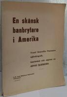 En sk&aring;nsk banbrytare i Amerika. Trued Granville Pearsons sj&auml;lvbiografi