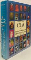 CIA och USA:s verkliga utrikespolitik