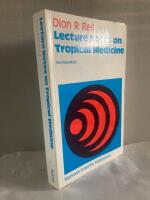 Lecture Notes on Tropical Medicine
