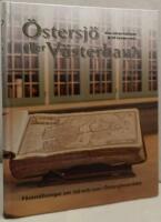 &Ouml;stersj&ouml; eller V&auml;sterhav? F&ouml;rest&auml;llningar om tid och rum i &Ouml;stersj&ouml;omr&aring;det