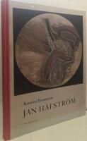 Jan H&aring;fstr&ouml;m. En diktsvit till Jan H&aring;fstr&ouml;m och till verk av honom