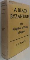 A Black Byzantium. The Kingdom of Nupe in Nigeria