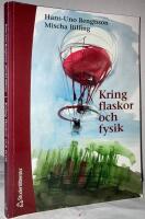 Kring flaskor och fysik