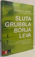 Sluta grubbla b&ouml;rja leva