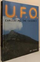 U.F.O. Evaluation the Evidence