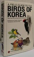A Field Guide to the Birds of Korea
