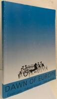 Dawn of Europe