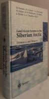 Land-Ocean Systems in the Siberian Arctic. Dynamics and history