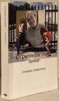 En Dunderbar mans tankar