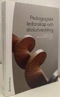 Pedagogiskt ledarskap och skolutveckling