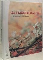 Allm&auml;ndidaktik. Vetenskap f&ouml;r l&auml;rare