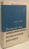 Telegraf- och telefonteknikens fundamentala principer