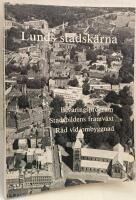 Lunds stadsk&auml;rna. Bevaringsprogram. Stadsbildens framv&auml;xt. R&aring;d vid ombyggnad