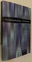The Epistemology of Testimony