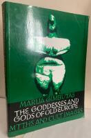 The Goddesses and Gods of Old Europ&eacute;. Myths and Cult Images