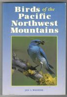 Birds of the Pacific Northwest Mountains