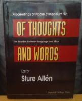 Of Thoughts and Words. The Relation Between Language and Mind
