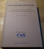 Transformationer. Valda texter fr&aring;n International Association of Scandinavian Studies (IASS) 28:e konferens i Lund 2010