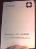 Vetenskap, etik, samh&auml;lle