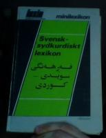 Svensk-sydkurdiskt lexikon. فه رهه نگی سویدی کوردی