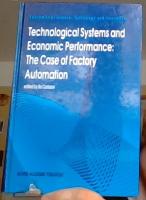  Technological Systems and Economic Performance. The Case of Factory Automation