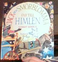 Jack och Sm&ouml;rblomma far till himlen