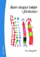 Barn skapar bilder i förskolan
