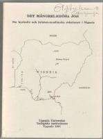 Det m&aring;ngreligi&ouml;sa Jos. Om kyrkoliv och kristen-muslimska relationer i Nigeria