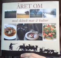&Aring;ret om med sk&aring;nsk mat & kultur