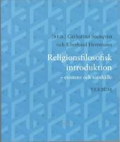 Religionsfilosofisk introduktion. Existens och samh&auml;lle