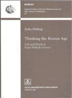 Thinking the Bronze Age. Life and death in early Helladic Greece