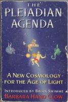 Pleiadian agenda. A new cosmology for the age of light