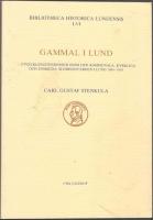 Gammal i Lund. Utvecklingstendenser inom den kommunala, kyrkliga och enskilda &aring;ldringsv&aring;rden i Lund 1900-1918