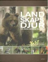 Landskapsdjur. En resa genom Sverige