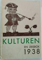 Kulturen en &aring;rsbok 1938