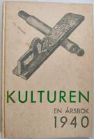 Kulturen en &aring;rsbok 1940