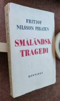 Sm&aring;l&auml;ndsk tragedi
